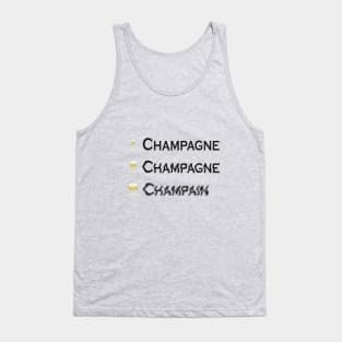 Love Champagne, Dislike Champain Tank Top